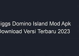 Mesin Slots Domino Island Mod Apk Versi Terbaru 2023